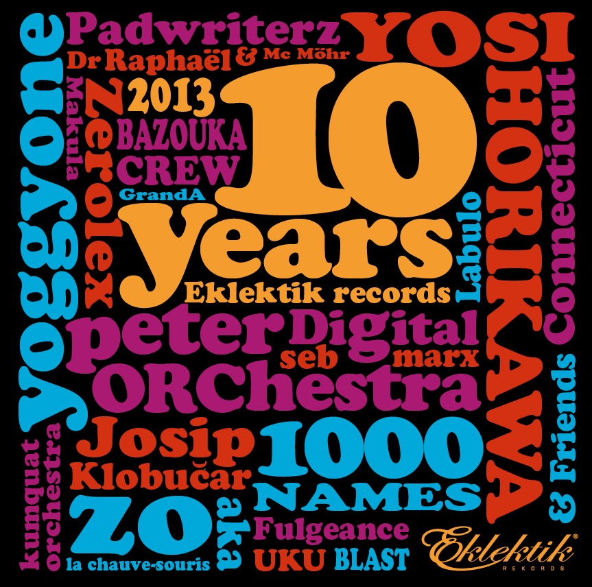 Eklektik 10 years Best Of