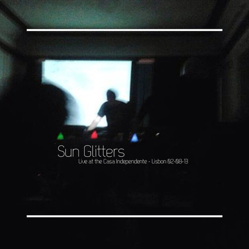 Sun Glitters live show recorded in Lisbon